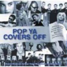 Pop Ya Covers Off CD2
