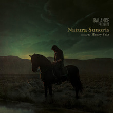 Balance Presents Natura Sonoris Mixed By Henry Saiz