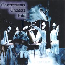 Governments Greatests Hits