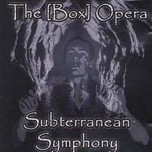 Subterranean Symphony