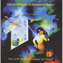 A Chance For Hope (Reissued 2010)