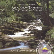Relaxation Training By the Mountain Stream