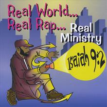Real World, Real Rap, Real Ministry
