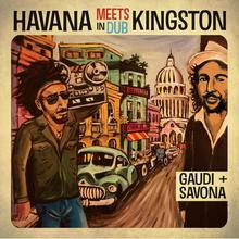 Havana Meets Kingston In Dub