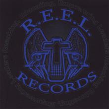 Introducing R.E.E.L Records