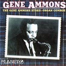 The Gene Ammons Story (Remastered 1998)