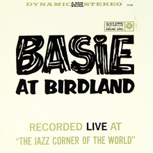 Basie At Birdland (Reissued 2007)