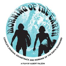 Morning Of The Earth (Complete Original Soundtrack And Reimagined) CD1