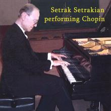 Setrak Setrakian Performing Chopin