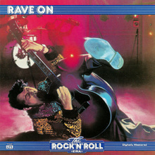 The Rock N' Roll Era: Rave On