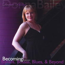 BECOMING...Ballads, Bossas, Blues & Beyond