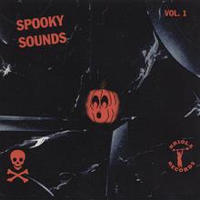 Spooky Sounds Vol. 1