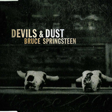 Devils & Dust CDS