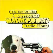 The Best Of The National Lampoon Radio Hour CD1
