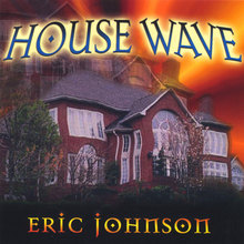House Wave
