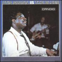 The Blues Of Otis Spann