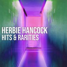 Herbie Hancock: Hits & Rarities