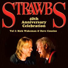 40Th Anniversary Celebration Vol. 2: Rick Wakeman & Dave Cousins