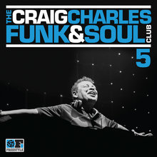 The Craig Charles Funk & Soul Club Vol. 5