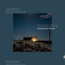 The Shieling - Companion Pieces