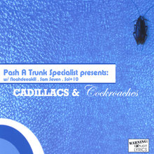 Cadillacs & Cockroaches (caddies n' roaches)