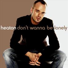 Don't Wanna Be Lonely - Single