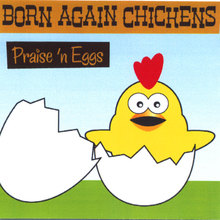 Praise 'n Eggs