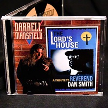 The Lord's House - A Tribute to Reverend Dan Smith