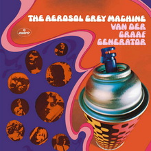 The Aerosol Grey Machine (Anniversary Edition) CD1