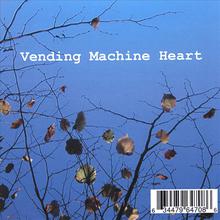 The Vending Machine Heart e.p.