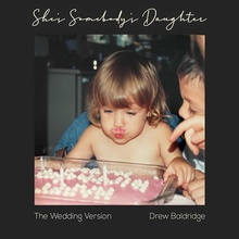 She's Somebody's Daughter (The Wedding Version) (CDS)