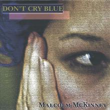 Don't Cry Blue