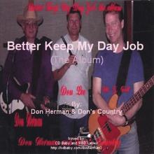 Better Keep My Day Job (the Album)