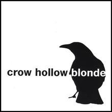Crow Hollow Blonde
