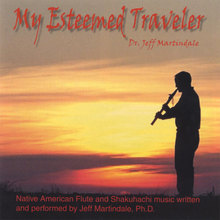 My Esteemed Traveler: Native American Flute and Shakuhachi