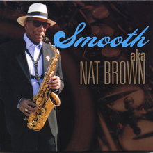 Smooth-aka Nat Brown