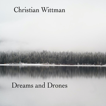 Dreams And Drones