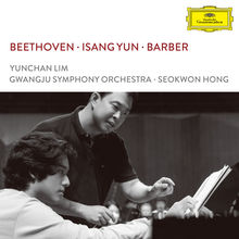 Beethoven, Isang Yun, Barber (Live) (With Gwangju Symphony Orchestra & Hong Seok-Won)