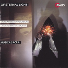 Of Eternal Light (Conducted By Richard Westenburg)