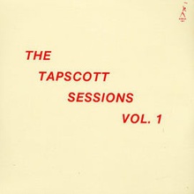 The Tapscott Sessions Vol. 1 (Vinyl)