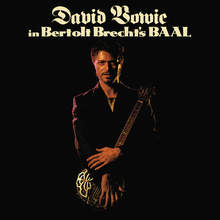 David Bowie In Bertolt Brecht's Baal (EP)
