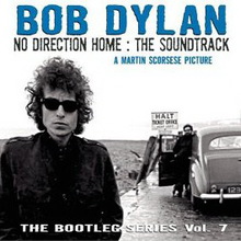 The Bootleg Series Vol. 7: No Direction Home - The Soundtrack CD1