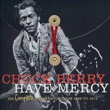 Have Mercy: His Complete Chess Recordings 1969-1974 Vol. 1