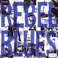 Rebel Blues