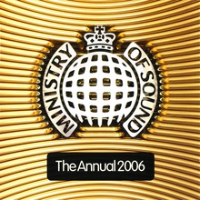 Ministry Of Sound - The Annual 2006 CD1