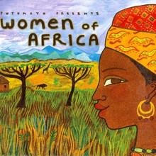 Putumayo Presents: Women Of Africa