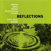 Reflections: Steve Lacy Plays Thelonious Monk (Vinyl)