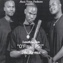 Something from O'Flava Psi "The Remix"