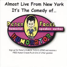Almost Live From New York... It's the Comedy of Peter Fogel