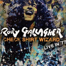 Check Shirt Wizard (Live In '77) CD1